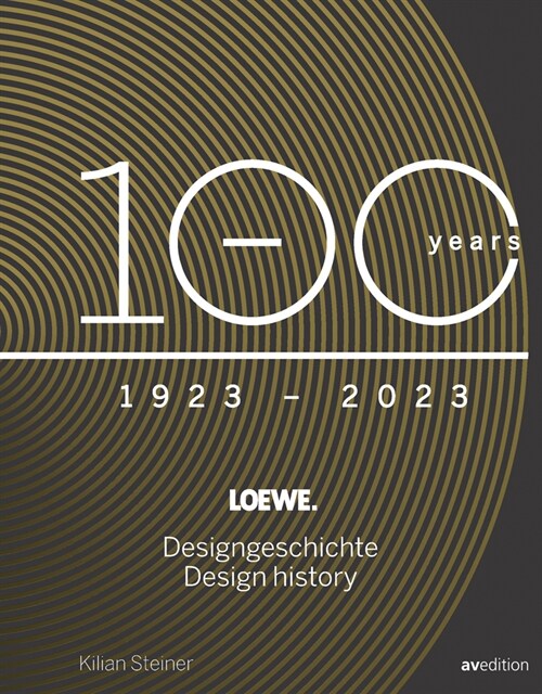 Loewe. 100 Years Design History (Hardcover)