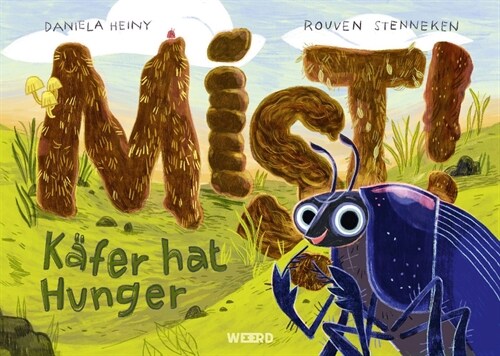 Mist! Kafer hat Hunger (Hardcover)