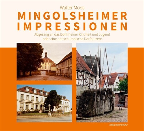 Mingolsheimer Impressionen (Hardcover)