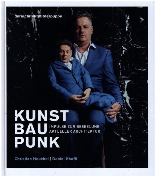 KUNST BAU PUNK (Hardcover)