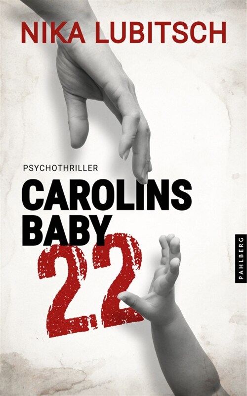 Carolins Baby, 22 (Paperback)