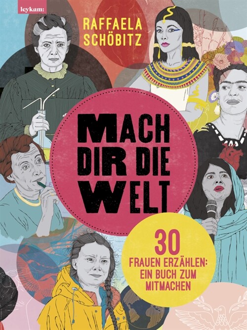 Mach dir die Welt (Hardcover)