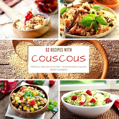 52 Recipes with Couscous (Paperback)