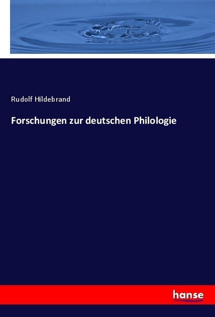 Forschungen zur deutschen Philologie (Paperback)