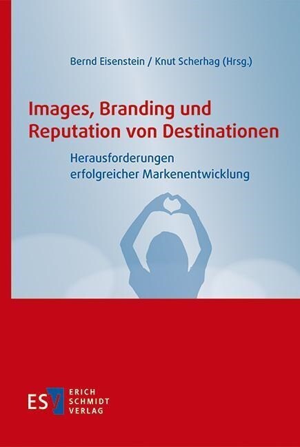 Images, Branding und Reputation von Destinationen (Paperback)