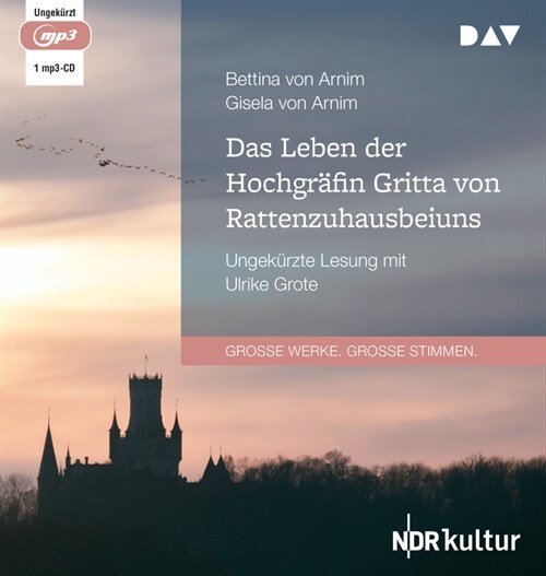 Das Leben der Hochgrafin Gritta von Rattenzuhausbeiuns, 1 Audio-CD, 1 MP3 (CD-Audio)