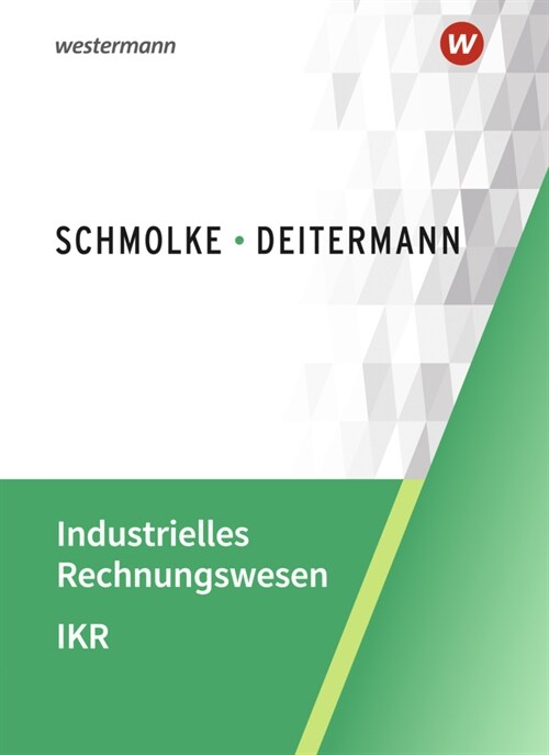 Industrielles Rechnungswesen - IKR (Paperback)