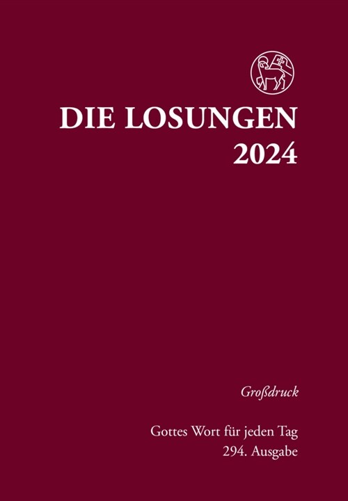 Losungen Deutschland 2024 / Die Losungen 2024 (Hardcover)