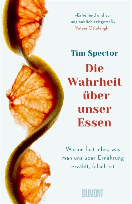 Die Wahrheit uber unser Essen (Hardcover)