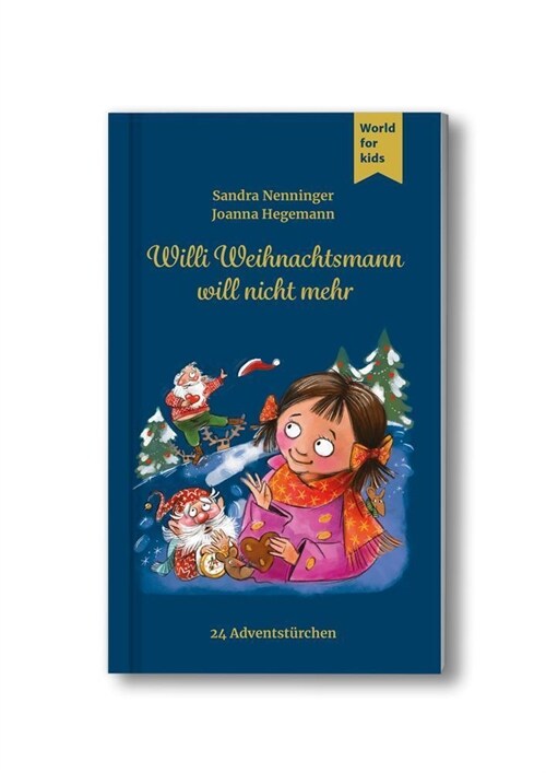 Willi Weihnachtsmann will nicht mehr (Hardcover)