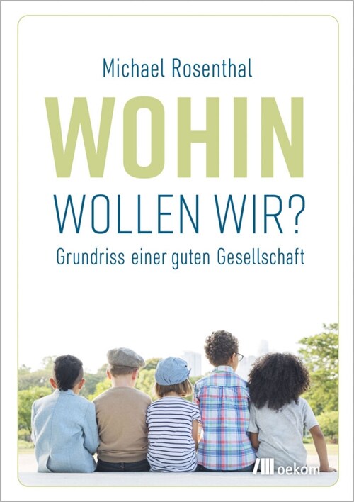 Wohin wollen wir (Paperback)