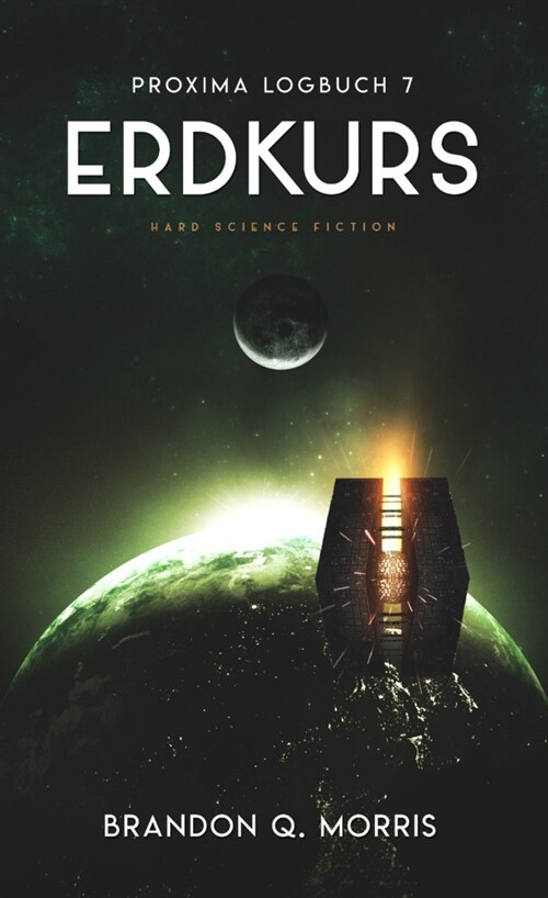 Proxima-Logbuch 7: Erdkurs (Paperback)