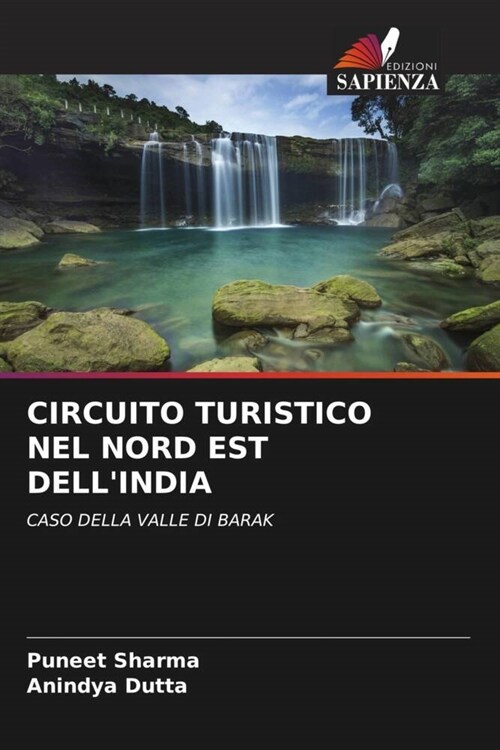 CIRCUITO TURISTICO NEL NORD EST DELLINDIA (Paperback)