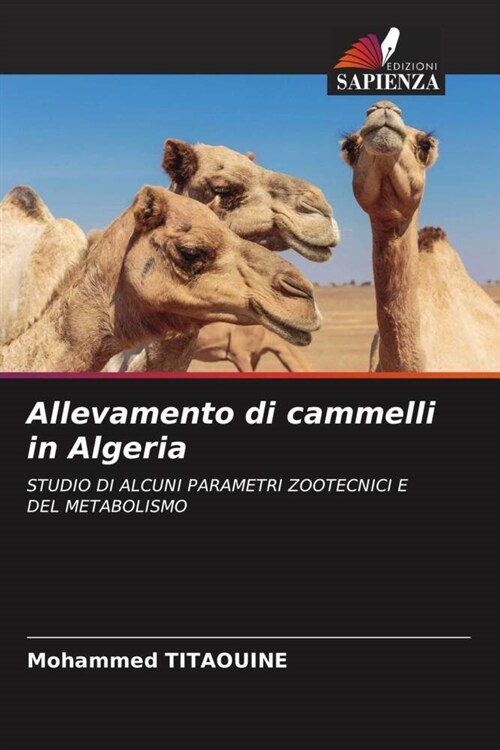 Allevamento di cammelli in Algeria (Paperback)