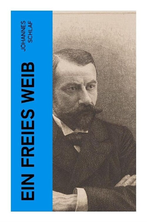 Ein freies Weib (Paperback)