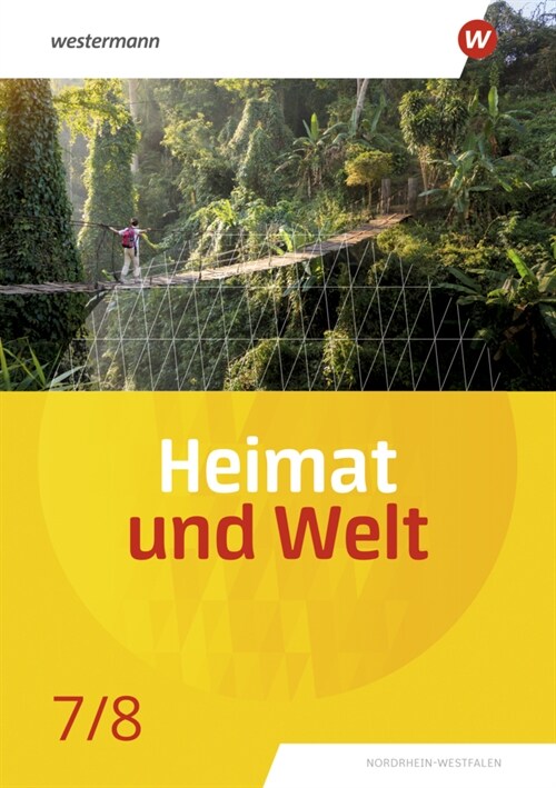 Heimat und Welt - Ausgabe 2022 fur Nordrhein-Westfalen (Hardcover)