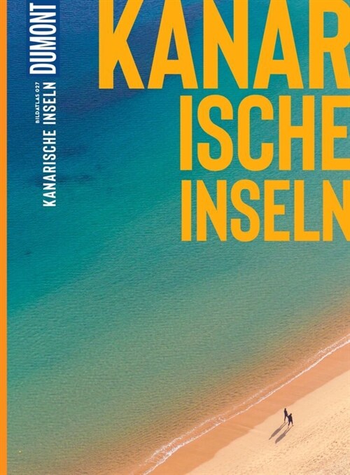 DuMont Bildatlas Kanarische Inseln (Paperback)