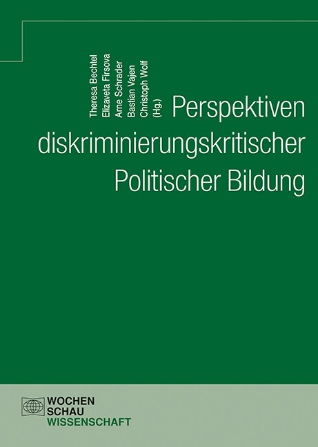 Perspektiven diskriminierungskritischer Politischer Bildung (Paperback)