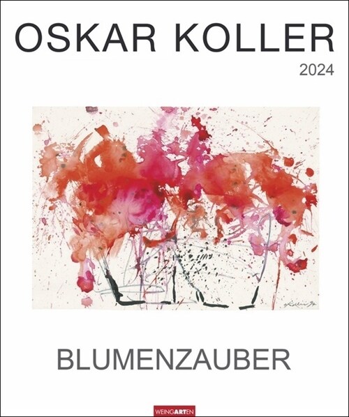 Oskar Koller - Blumenzauber Kalender 2024 (Calendar)