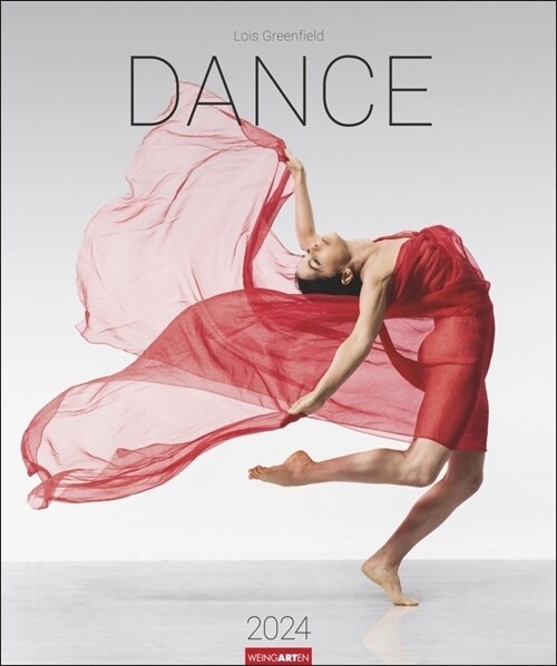 Dance - Lois Greenfield Kalender 2024 (Calendar)
