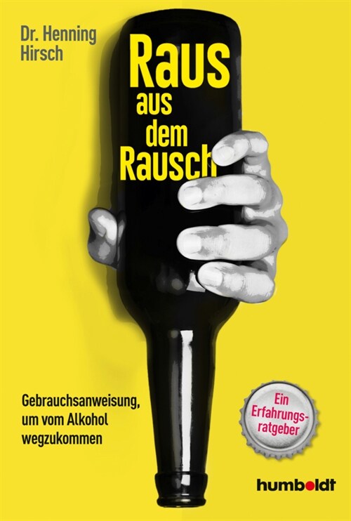 Raus aus dem Rausch (Paperback)