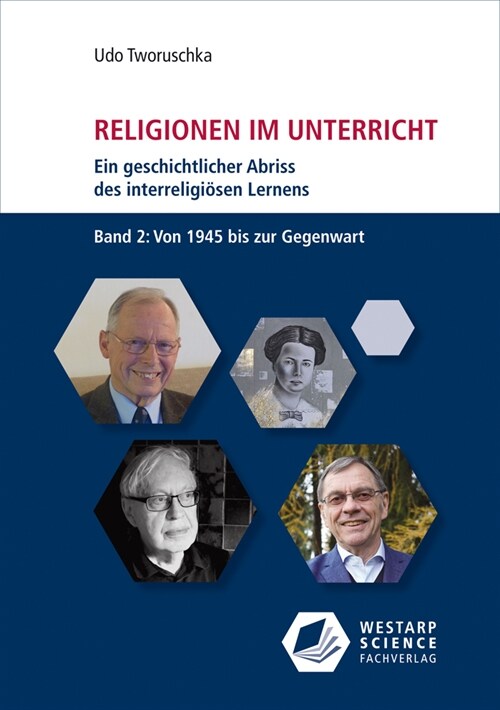 Religionen im Unterricht. Ein geschichtlicher Abriss des interreligiosen Lernens (Paperback)