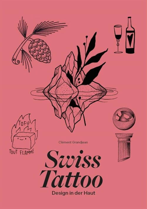 Swiss Tattoo (Hardcover)