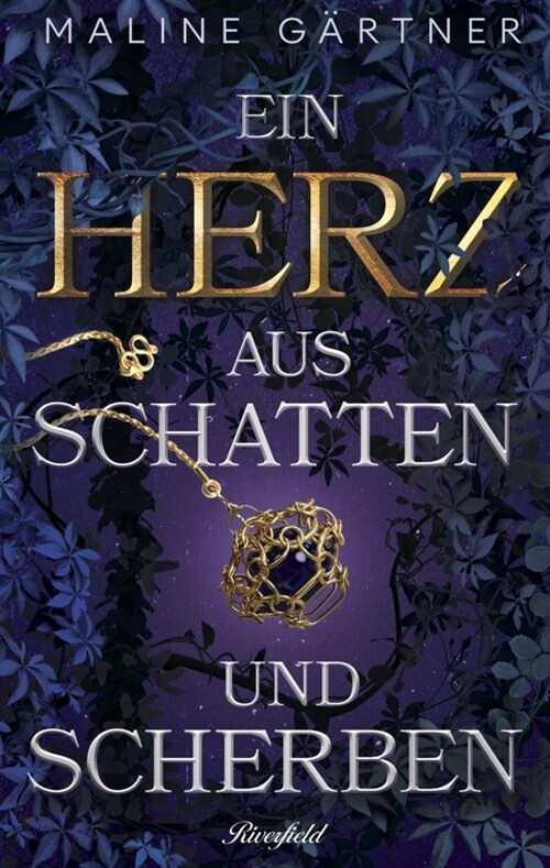 Ein Herz aus Schatten und Scherben (Paperback)