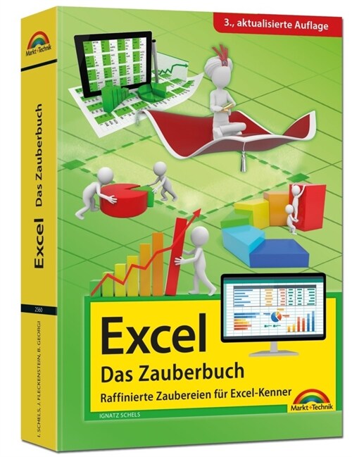 Excel - Das Zauberbuch: Raffinierte Zaubereien fur Excel-Kenner (Paperback)