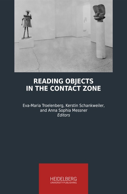 Reading Objects in the Contact Zone (Paperback)