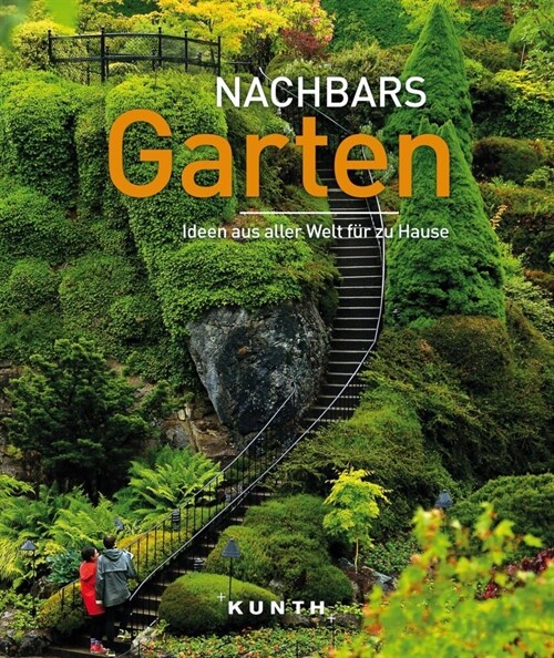 KUNTH Bildband Nachbars Garten (Hardcover)