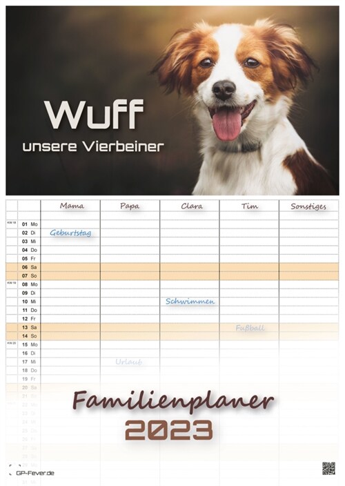 Wuff - Unsere Vierbeiner - Der Hundekalender - 2023 - Kalender DIN A3 - (Familienplaner) (Calendar)