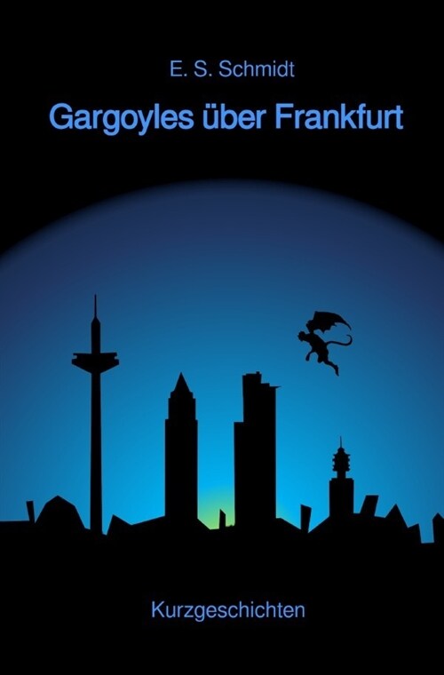 Gargoyles uber Frankfurt (Paperback)