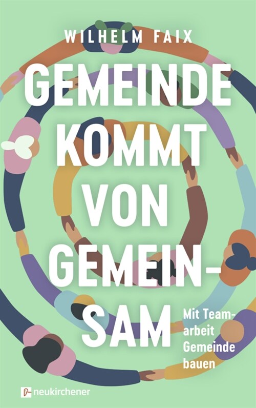 Gemeinde kommt von gemeinsam (Hardcover)