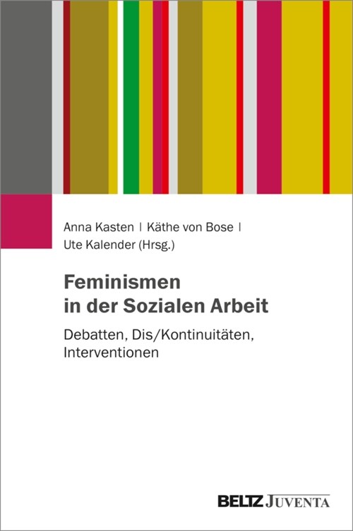 Feminismen in der Sozialen Arbeit (Paperback)