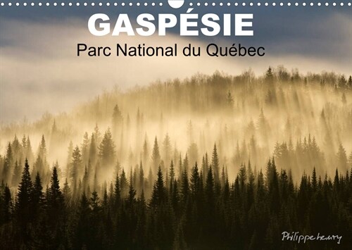 GASPESIE. Parc National du Quebec (Calendrier mural 2023 DIN A3 horizontal) (Calendar)