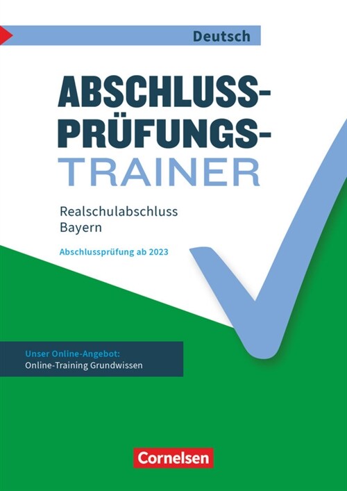 Abschlussprufungstrainer Deutsch - Bayern - 10. Jahrgangsstufe (Paperback)