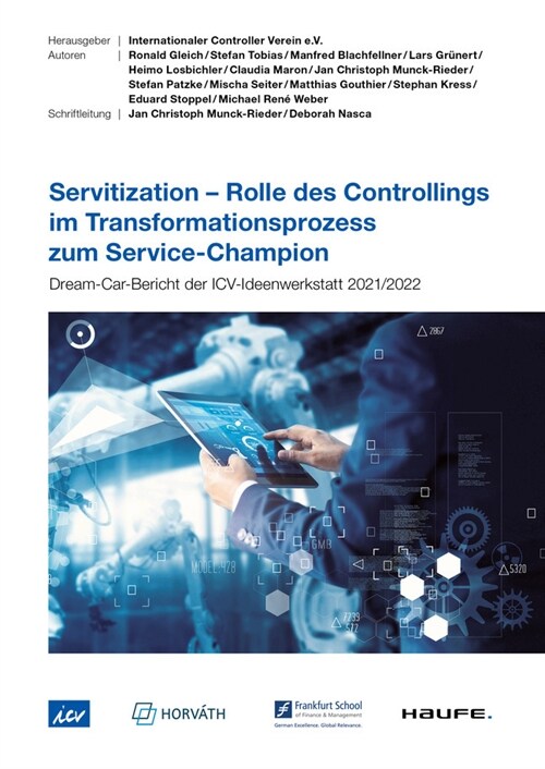 Servitization - Rolle des Controllings im Transformationsprozess zum Service-Champion - ICV-Leitfaden (Book)
