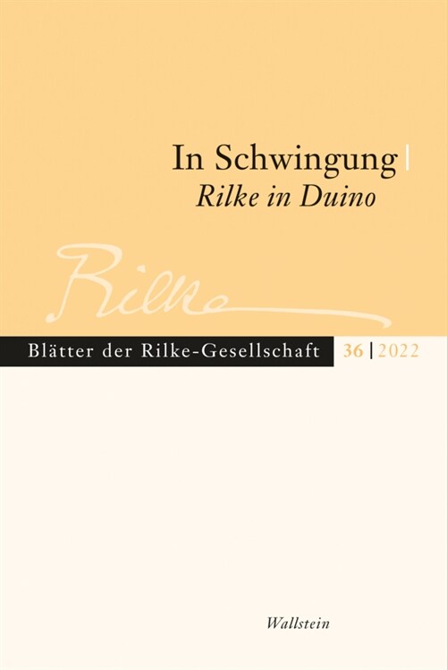 In Schwingung. Rilke in Duino (Paperback)