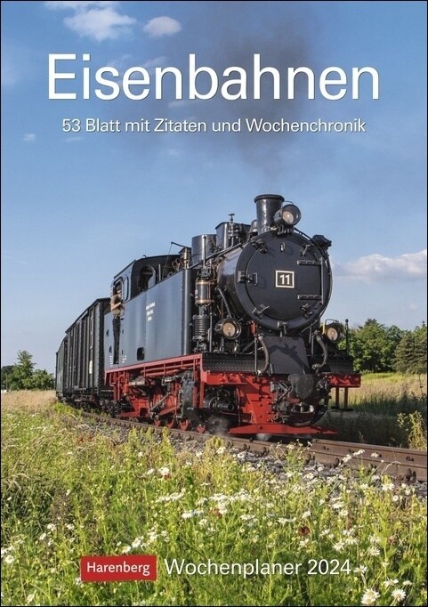 Eisenbahnen Wochenplaner 2024 (Calendar)