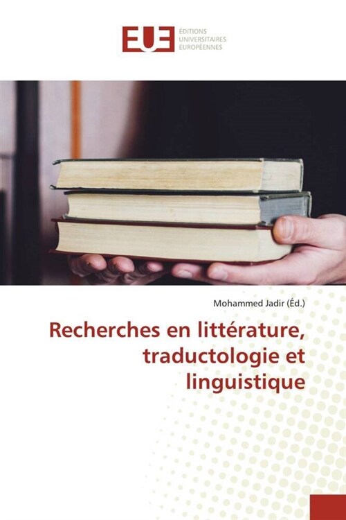 Recherches en litterature, traductologie et linguistique (Paperback)