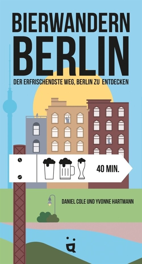 Bierwandern Berlin (Paperback)