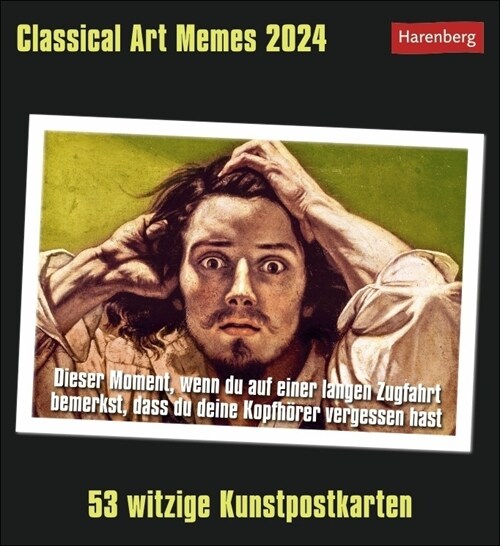 Classical Art Memes Postkartenkalender 2024 (Calendar)