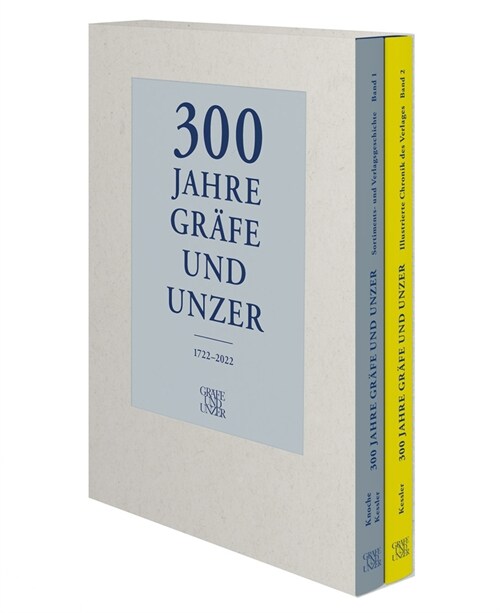 300 Jahre GRAFE UND UNZER (Bande 1+2) (Hardcover)