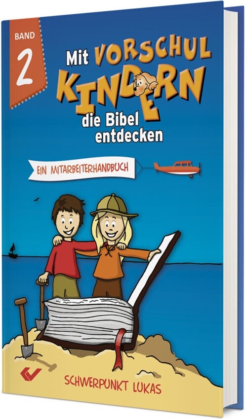 Mit Vorschulkindern die Bibel entdecken Band 2 (Hardcover)