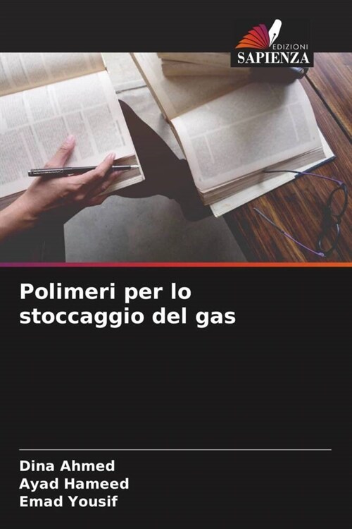 Polimeri per lo stoccaggio del gas (Paperback)