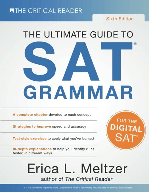 The Complete Guide to SAT Grammar (6th Edition)