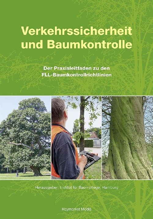 Verkehrssicherheit und Baumkontrolle (Paperback)