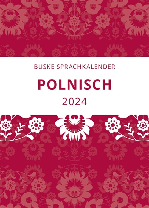 Sprachkalender Polnisch 2024 (Calendar)