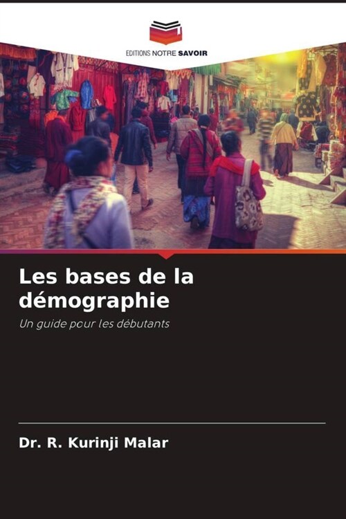 Les bases de la demographie (Paperback)